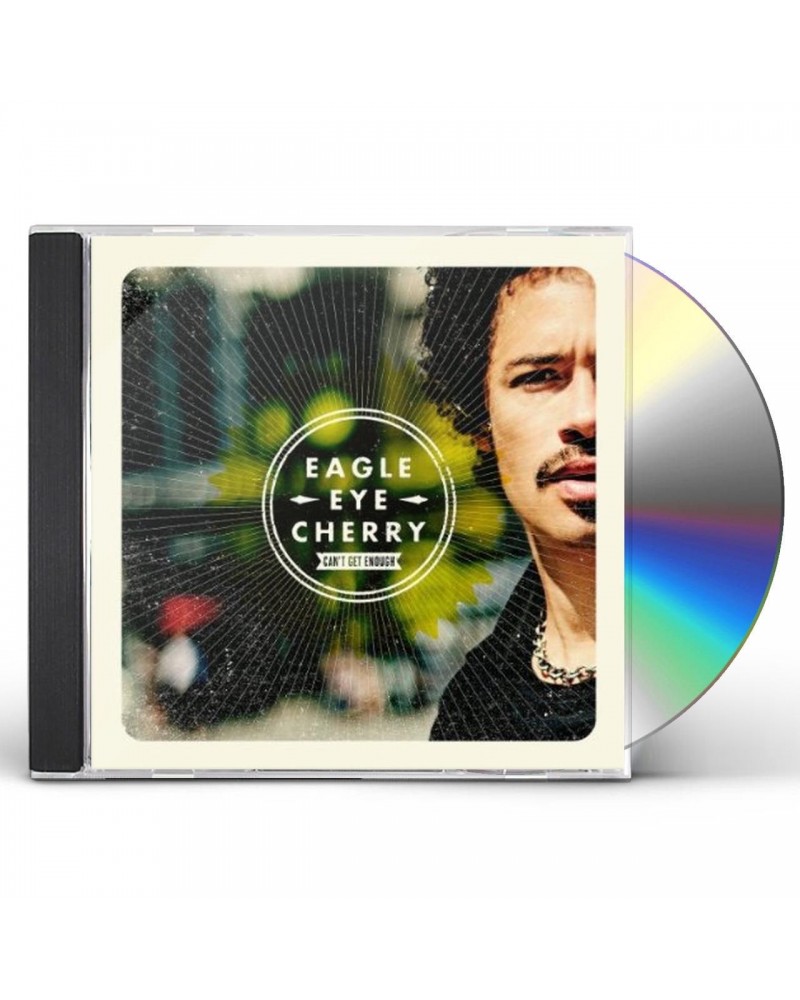 Eagle-Eye Cherry CAN'T GET ENOUGH CD $19.72 CD