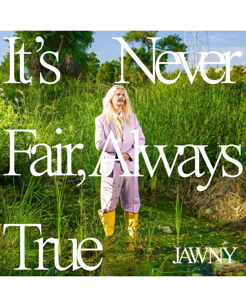 JAWNY It's Never Fair Always True CD $35.41 CD