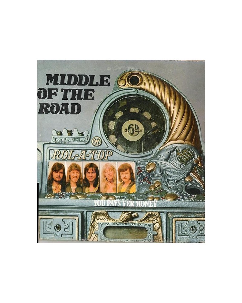 Middle Of The Road YOU PAYS YER MONEY & YOU TAKES YER CHANCE (REMASTER) CD $24.69 CD