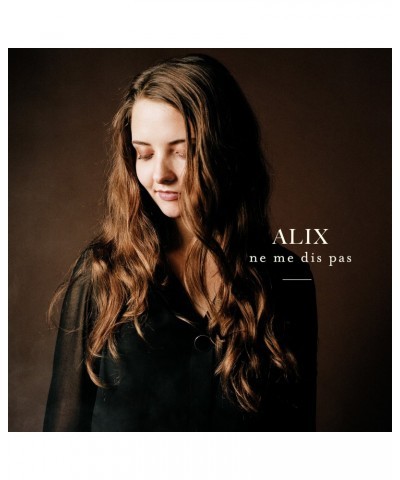 Alix NE ME DIS PAS - ALIX (CD) $5.37 CD