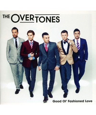 The Overtones GOOD OL' FASHIONED LOVE CD $12.23 CD