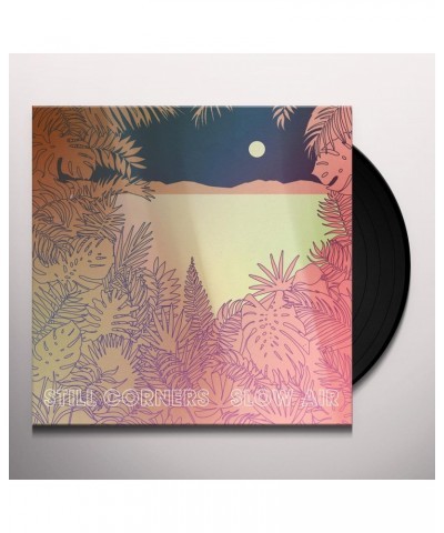 Still Corners Slow Air Vinyl Record $9.35 Vinyl