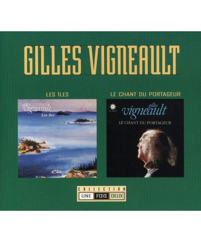 Gilles Vigneault COLLECTION 1 FOIS 2 TOME 1 CD $7.49 CD