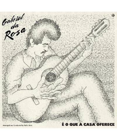 Gabriel da Rosa E O Que A Casa Oferece Vinyl Record $11.04 Vinyl