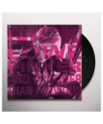 Nick Lowe Pinker And Prouder Than Previous Vinyl Record $6.85 Vinyl