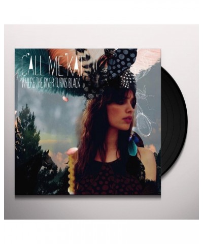 Call Me Kat WHERE THE RIVER TURNS Vinyl Record $6.29 Vinyl