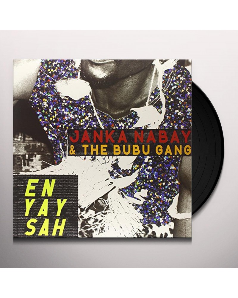 Janka Nabay and the Bubu Gang En Yay Sah Vinyl Record $5.75 Vinyl