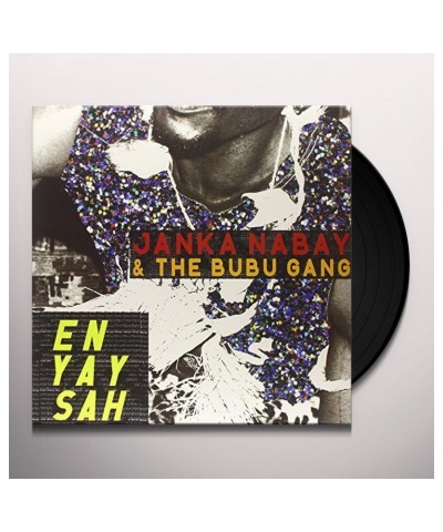 Janka Nabay and the Bubu Gang En Yay Sah Vinyl Record $5.75 Vinyl