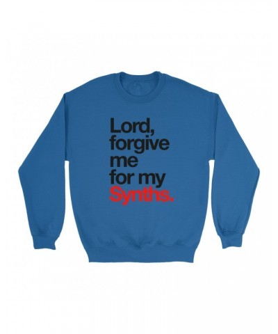 Music Life Sweatshirt | Forgive Me For My Synths Sweatshirt $6.20 Sweatshirts