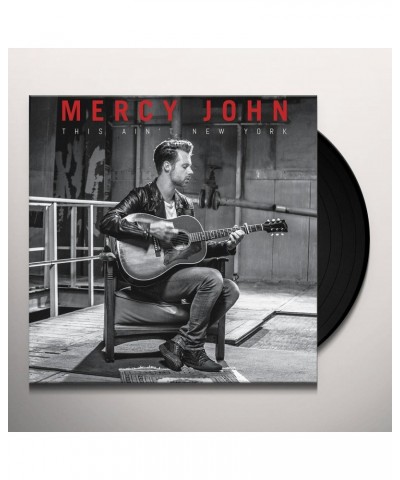 Mercy John This Ain't New York Vinyl Record $6.29 Vinyl