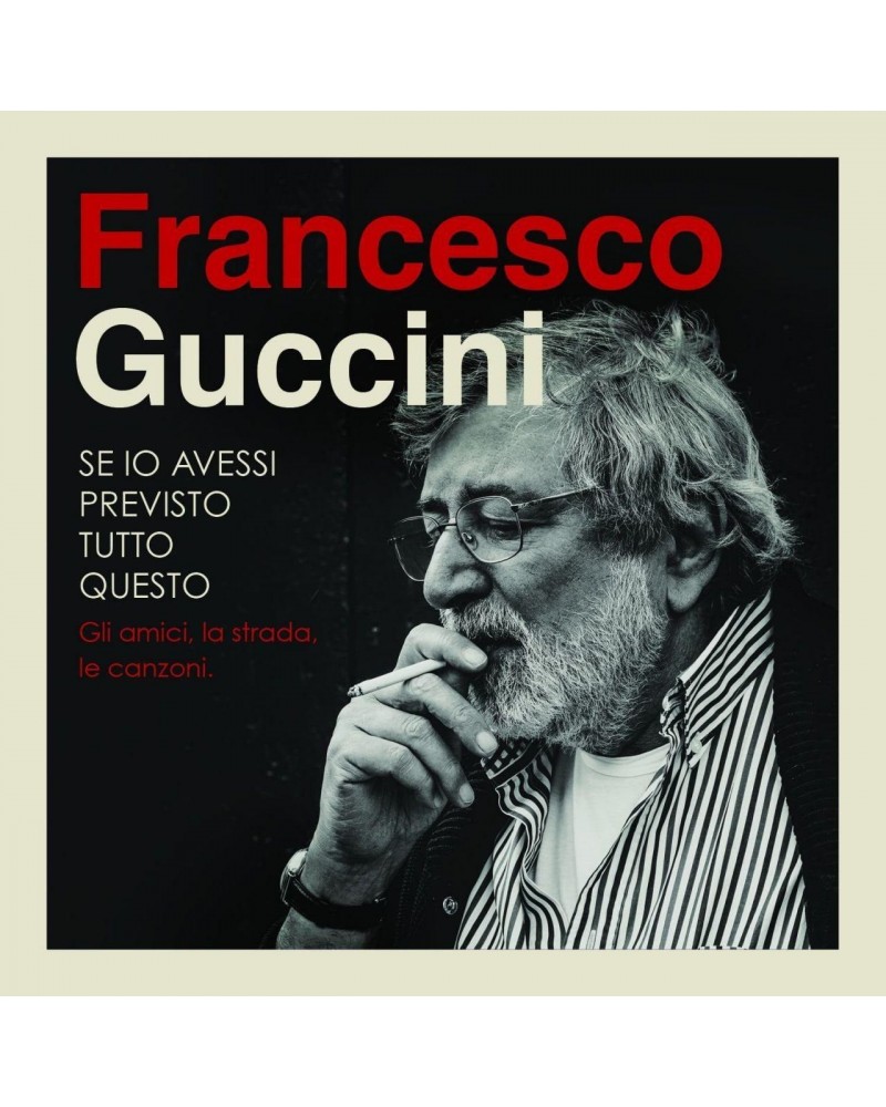 Francesco Guccini Se Io Avessi Previsto Tutto Questo la Strada Gli a (4 CD) $21.94 CD