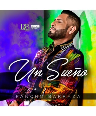 Pancho Barraza UN SUENO CD $8.38 CD