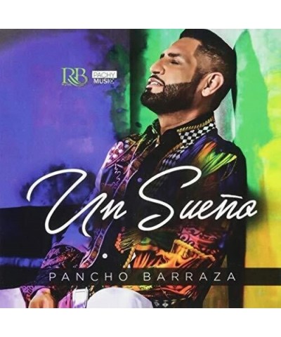 Pancho Barraza UN SUENO CD $8.38 CD