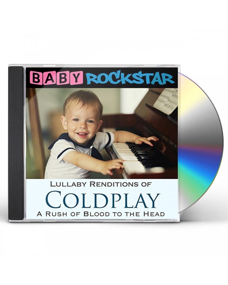 Baby Rockstar COLDPLAY A RUSH OF BLOOD TO THE HEAD: LULLABY CD $17.10 CD