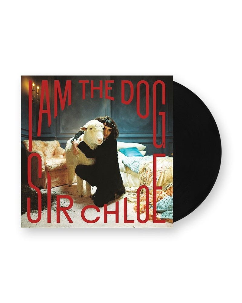 Sir Chloe I Am The Dog Vinyl Record $10.59 Vinyl