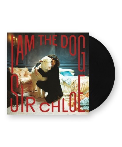 Sir Chloe I Am The Dog Vinyl Record $10.59 Vinyl