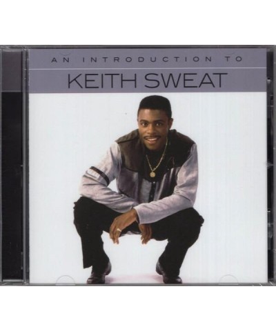 Keith Sweat AN INTRODUCTION TO CD $9.25 CD