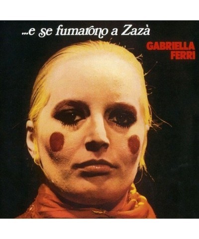 Gabriella Ferri E Se Fumarono A Zaza vinyl record $12.92 Vinyl