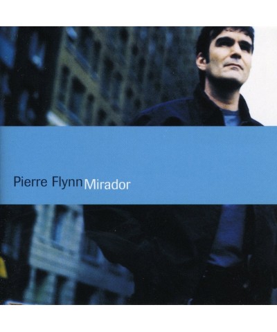 Pierre Flynn MIRADOR CD $8.97 CD