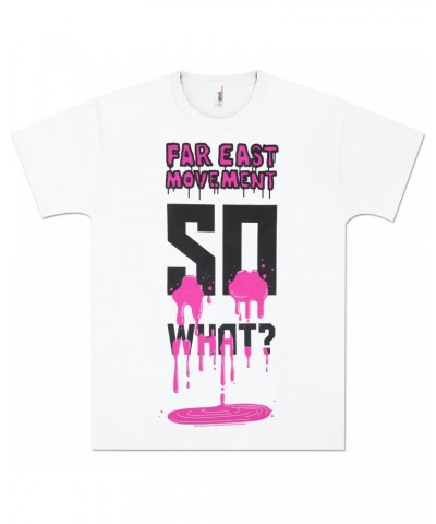 Far East Movement So What T-Shirt $7.03 Shirts