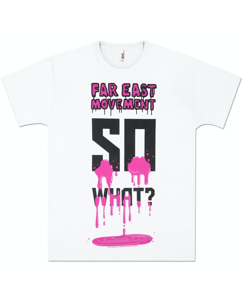 Far East Movement So What T-Shirt $7.03 Shirts