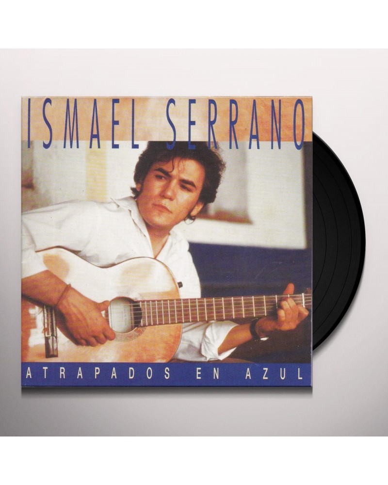 Ismael Serrano ATRAPADO EN AZUL 2021 Vinyl Record $11.88 Vinyl