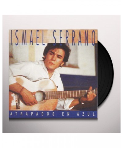 Ismael Serrano ATRAPADO EN AZUL 2021 Vinyl Record $11.88 Vinyl