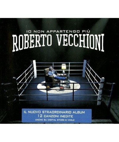 Roberto Vecchioni IO NON APPARTENGO PIU' CD $12.74 CD