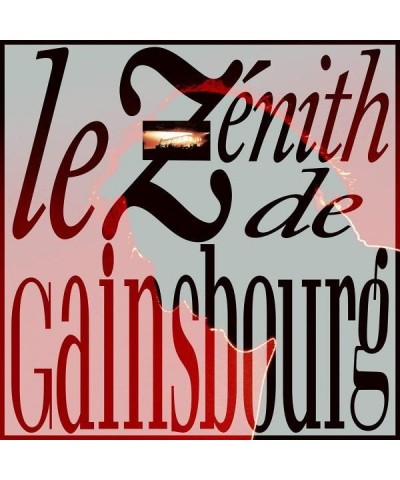 Serge Gainsbourg LE ZENITH DE GAINSBOURG CD $18.36 CD