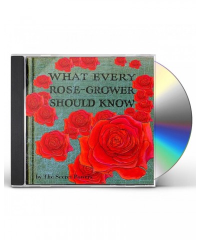 Secret Powers WHAT EVERY ROSE GROWER SHOULD KNOW CD $13.41 CD