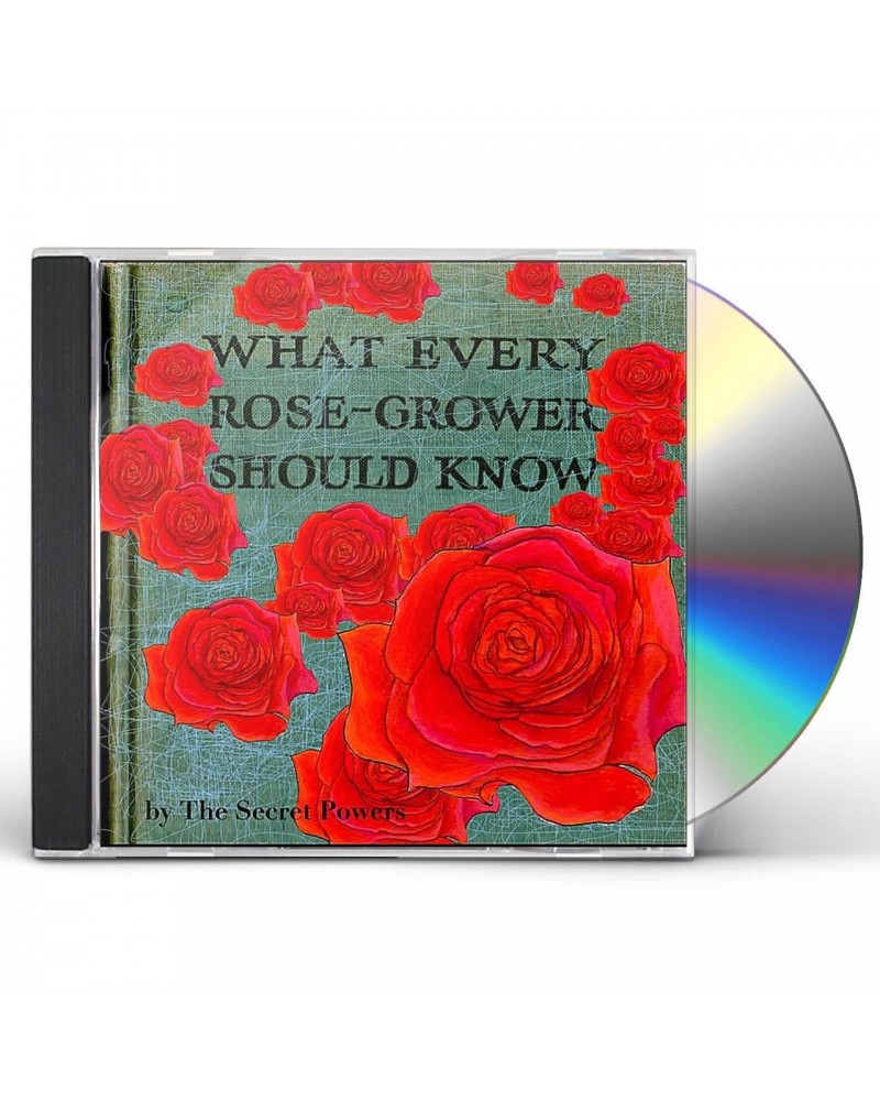 Secret Powers WHAT EVERY ROSE GROWER SHOULD KNOW CD $13.41 CD