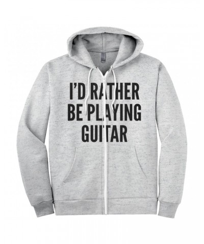 Music Life Zip Hoodie | I'd Rather Be Playing Guitar Hoodie $15.29 Sweatshirts