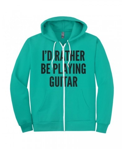 Music Life Zip Hoodie | I'd Rather Be Playing Guitar Hoodie $15.29 Sweatshirts