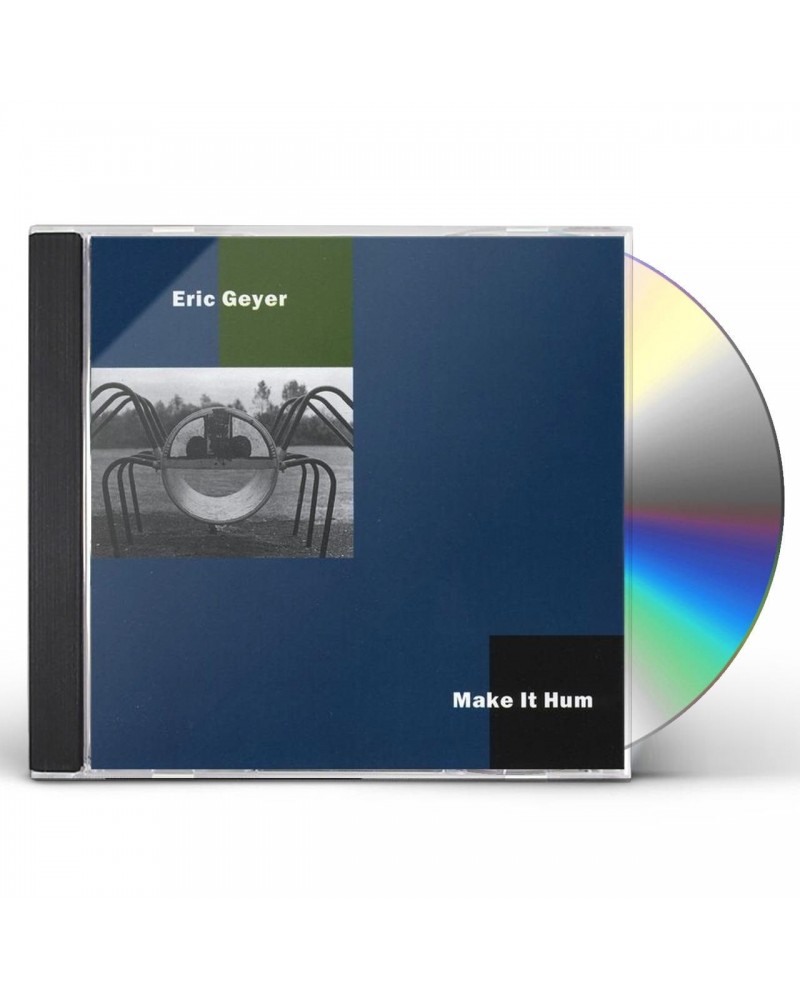 Eric Geyer MAKE IT HUM CD $13.61 CD