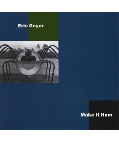 Eric Geyer MAKE IT HUM CD $13.61 CD