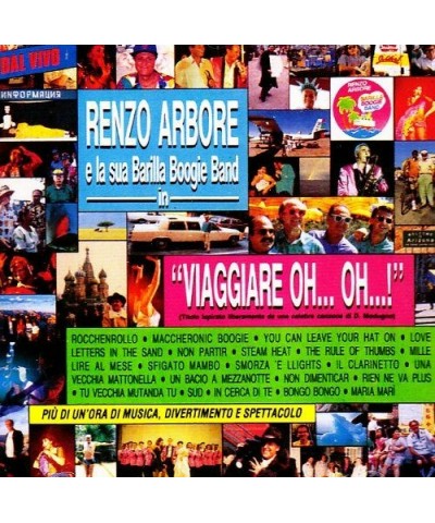 Renzo Arbore VIAGGIARE OH OH CD $15.57 CD