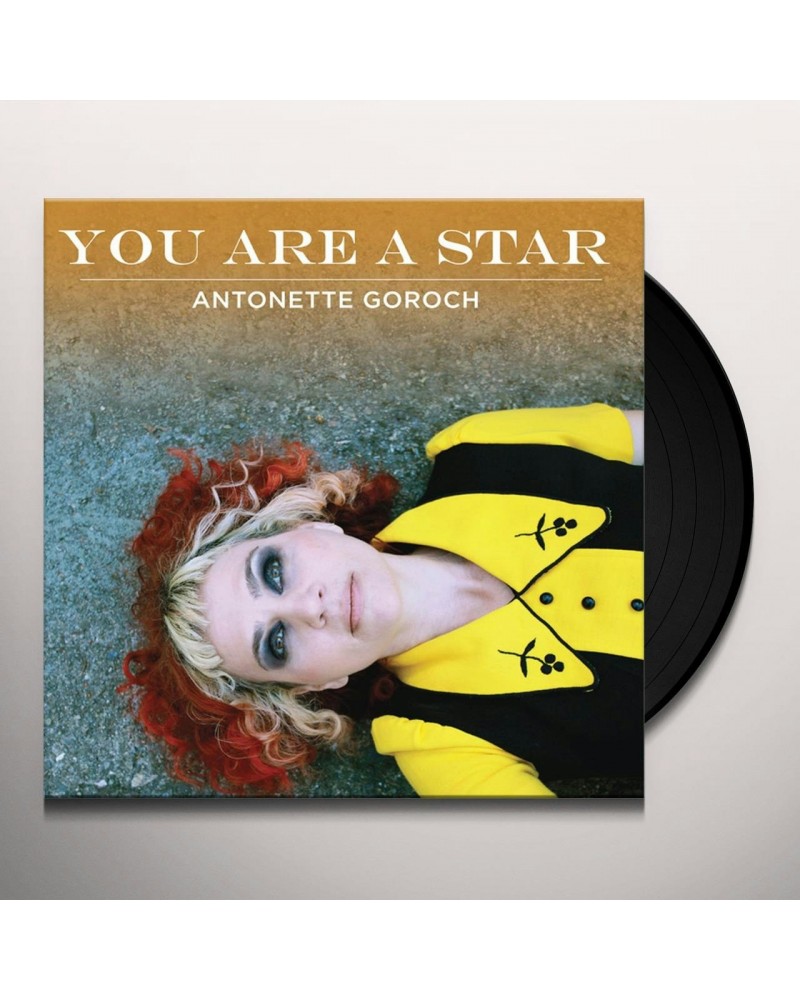 Antonette Goroch You Are a Star Vinyl Record $5.86 Vinyl