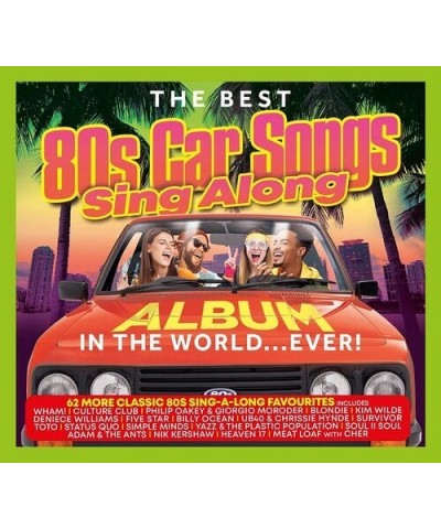 Best 80s Car Songs Sing Along Album In The World / Various Artists BEST 80S CAR SONGS SING ALONG ALBUM IN THE WORLD CD $9.27 CD