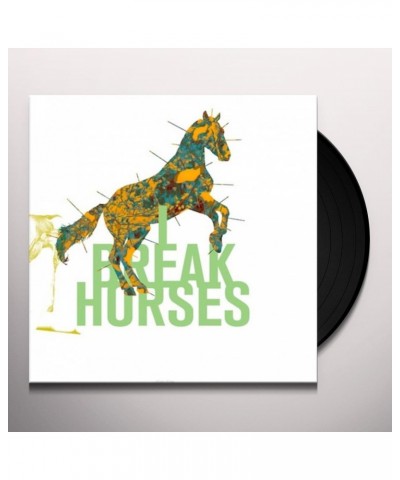 I Break Horses Hearts Vinyl Record $5.54 Vinyl